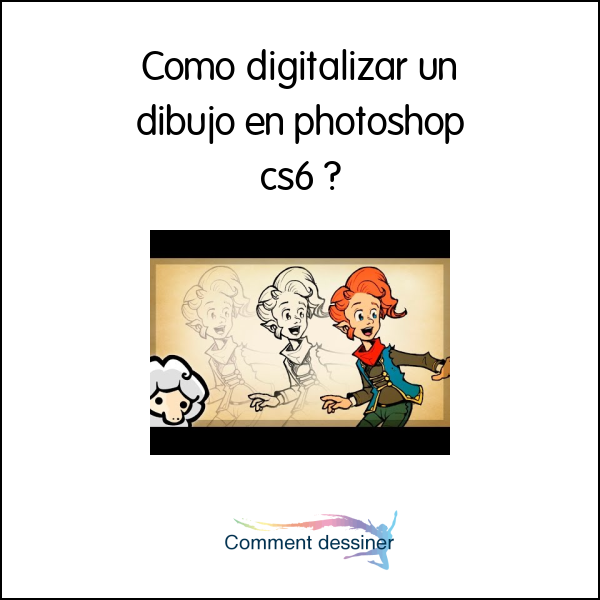 Como digitalizar un dibujo en photoshop cs6